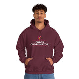 Chaos Coordinator. - Cozy Hoodie
