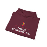 Chaos Coordinator. - Cozy Hoodie