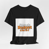 The Shift Shop — Snack Budget Chief Executive (T-Shirt)