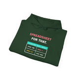 I have a spreadsheet for that. - Premium Hoodie