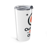 Outcomes Over Optics - Graphic 20oz Tumbler