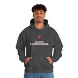 Chaos Coordinator. - Cozy Hoodie