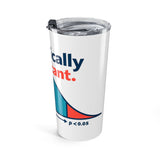 The Shift Shop — Statistically Significant (20oz Tumbler)