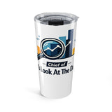 The Shift Shop — Chief of Let’s Look at the Data (20oz Tumbler)