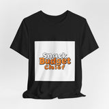 The Shift Shop — Snack Budget Chief Executive (T-Shirt)