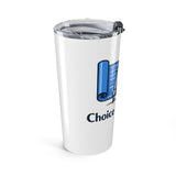 The Shift Shop — Choice Architect — Classic (20oz Tumbler)