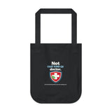 The Shift Shop — Not That Kind of Doctor (Canvas Tote)