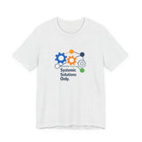Systemic Solutions Only - Graphic T-Shirt