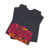 The Shift Shop — Respectfully, Absolutely Not (T-Shirt)