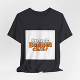 The Shift Shop — Snack Budget Chief Executive (T-Shirt)