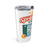 I have a spreadsheet for that - Graphic 20oz Tumbler