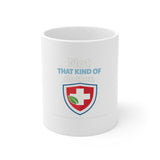 The Shift Shop — Not That Kind of Doctor (11oz Ceramic Mug)