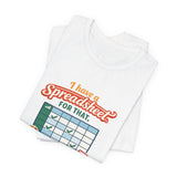 I have a spreadsheet for that - Graphic T-Shirt