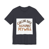 The Shift Shop — Circling Back Against My Will (T-Shirt)
