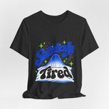 The Shift Shop — Statistically Tired (T-Shirt)