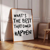 1PC,What's The Best That Could Happen Quote Poster, Uplifting Quote Art Print, Trendy Red Aesthetic Wall Art, Affirmations Print,50*70cm(19.7*27.5in)Unframed