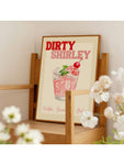 Dirty Shirley Poster, Pink Cocktail Wall Art, Living Room Decoration, Women Aesthetic Poster, Feminine Dorm Wall Art, Housewarming Gift,No Frame