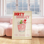 Dirty Shirley Poster, Pink Cocktail Wall Art, Living Room Decoration, Women Aesthetic Poster, Feminine Dorm Wall Art, Housewarming Gift,No Frame