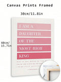 SURELIFE 1Pc Pink Bible Verse I Am A Daughter Of The Most High King Wall Art Prints Canvas Painting For Living Room