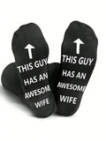 1pair Men's Socks With Letter This Guy Has An Awesome Wife, Fun Mid-calf Anti-slip Socks For Husband Gift