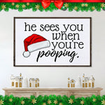 1pc Christmas Canvas Print Poster, When He Sees You Poop, Funny Canvas Wall Art, Art Wall Painting For Bathroom Wall Decor, Home Decor