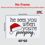 1pc Christmas Canvas Print Poster, When He Sees You Poop, Funny Canvas Wall Art, Art Wall Painting For Bathroom Wall Decor, Home Decor