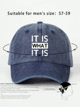 1pc "IT IS" Printed Adjustable Baseball Cap, Suitable For Outdoor, Sun Protection, Casual Wear. Fits Men