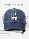 1pc "IT IS" Printed Adjustable Baseball Cap, Suitable For Outdoor, Sun Protection, Casual Wear. Fits Men