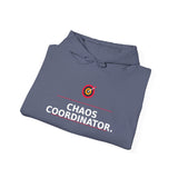Chaos Coordinator. - Cozy Hoodie