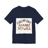 The Shift Shop — Circling Back Against My Will (T-Shirt)