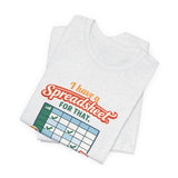 I have a spreadsheet for that - Graphic T-Shirt
