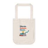The Shift Shop — Educate Evaluate Elevate (Canvas Tote)