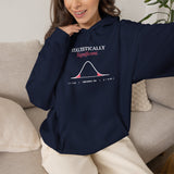Statistically Significant. - Premium Hoodie