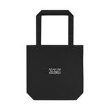 Ask your dad. (He doesn't know either). - Canvas Tote Bag