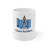 The Shift Shop — Choice Architect — Classic (11oz Ceramic Mug)