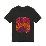 The Shift Shop — Respectfully, Absolutely Not (T-Shirt)