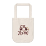 The Shift Shop — Per My Previous Eye Roll (Canvas Tote)