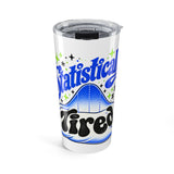 The Shift Shop — Statistically Tired (20oz Tumbler)