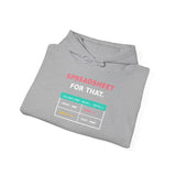 I have a spreadsheet for that. - Premium Hoodie