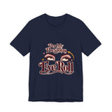 The Shift Shop — Per My Previous Eye Roll (T-Shirt)