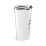 Educate Evaluate Elevate - Graphic 20oz Tumbler