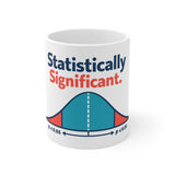 The Shift Shop — Statistically Significant (11oz Ceramic Mug)