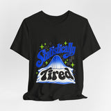 The Shift Shop — Statistically Tired (T-Shirt)
