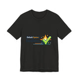 The Shift Shop — Default Option: Excellence (T-Shirt)