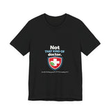 The Shift Shop — Not That Kind of Doctor (T-Shirt)