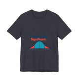 The Shift Shop — Statistically Significant (T-Shirt)