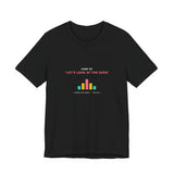 Surviving on caffeine and peer-reviewed data. - Premium T-Shirt