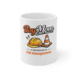 The Shift Shop — Boy Mom — A Masterclass in Risk Management (11oz Ceramic Mug)