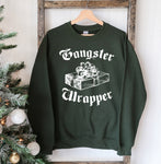 Gangsta Wrapper Christmas Sweatshirt - MapleARTUS