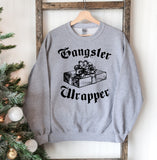 Gangsta Wrapper Christmas Sweatshirt - MapleARTUS
